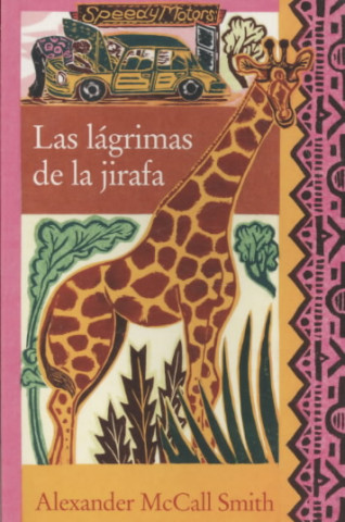 Las lágrimas de la girafa