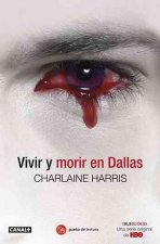 Vivir y Morir en Dallas