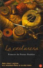 La Costurera = The Seamstress