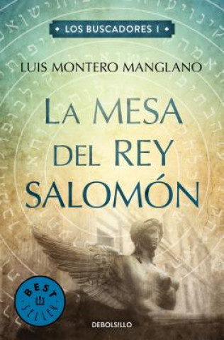 La mesa del rey Salomón / The table of King Solomon. .1 (Luis Montero Manglano)()