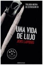 Una vida de lujo