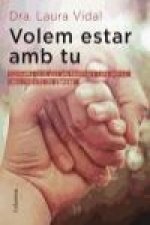 Volem estar amb tu
