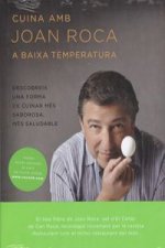 Cuina amb Joan Roca a baixa temperatura