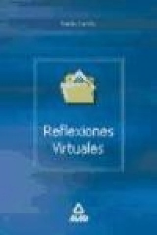 Reflexiones virtuales