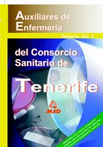 Auxiliares de Enfermería del Consorcio Sanitario de Tenerife. Vol. II: Temario.