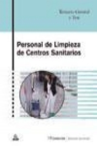 Personal de Limpieza de Centros Sanitarios. Temario general y test