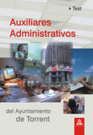 Auxiliares Administrativos, Ayuntamiento de Torrent. Test