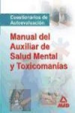 MANUAL DE LOS AUXILIARES DE SALUD MENTAL Y TOXICOMANIAS. TEST