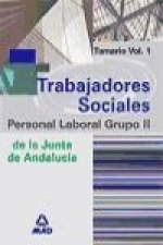 Trabajadores Sociales de la Junta de Andalucía. Personal Laboral. Temario. Volumen I