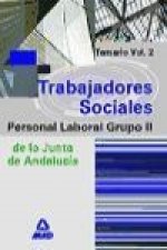 Trabajadores Sociales de la Junta de Andalucía. Personal Laboral. Temario. Volumen II