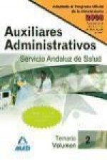Auxiliares Administrativos del Servicio Andaluz de Salud. Temario. Volumen II