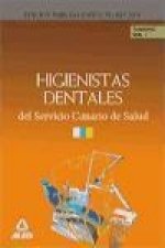 Higienistas Dentales del Servicio Canario de Salud. Temario Volumen I