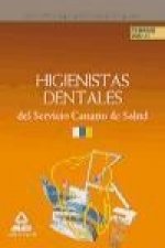 Higienistas Dentales del Servicio Canario de Salud. Temario Volumen II
