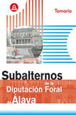 Subalternos, Diputación Foral de Álava. Temario