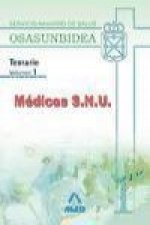 Médicos S.N.U. del Servicio Navarro de Salud-Osasunbidea. Temario. Volumen I