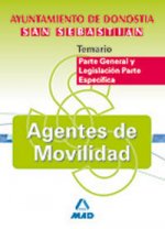 Agentes de Movilidad, Ayuntamiento de Donostia-San Sebastián. Temario parte general y legislación, parte específica