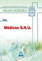 Médicos S.N.U., Servicio Navarro de Salud-Osasunbidea. Test