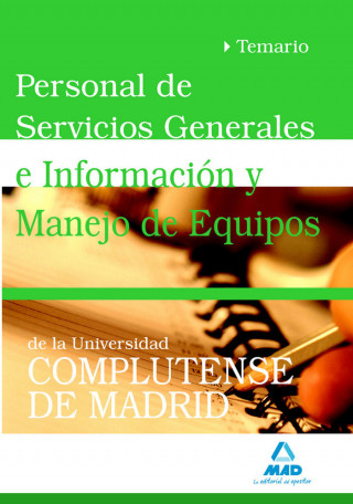Personal de Servicios Generales e Información y Manejo de Equipos, Universidad Complutense de Madrid. Temario