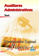 Auxiliares Administrativos, Administración Regional de Murcia. Test