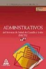 Administrativos del Servicio de Salud de Castilla y León (Sacyl). Temario Vol II