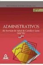 Administrativos del Servicio de Salud de Castilla y León (Sacyl). Temario Vol III
