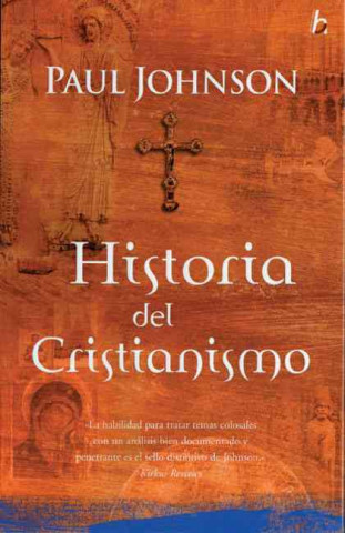 Historia del Cristianismo = A History of Christianity