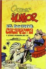 El doctor Cataplasma y otros personajes