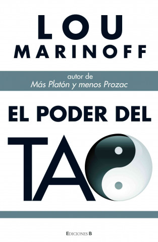 El Poder de Tao = The Tao of Happiness