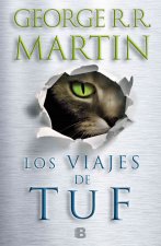 Los Viajes de Tuf = Tuf Trips