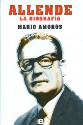 Allende - La biografia