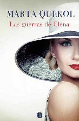 Las Guerras de Elena = The Wars of Ellen