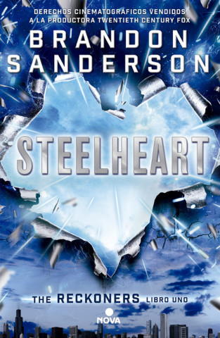 Reckoners 1. Steelheart