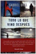 Todo lo que vino después
