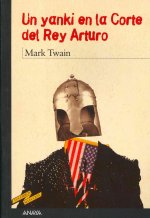 Un yanqui en la corte del Rey Arturo