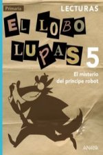 El misterio del príncipe robot, lecturas, 5 Educación Primaria