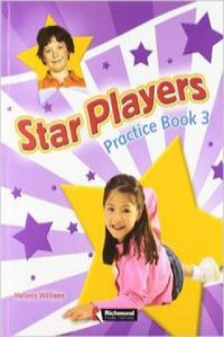 Star Players, 3 Educación Primaria. Practice book