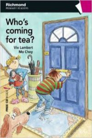 Who's coming for tea? : primary readers