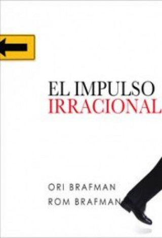 El impulso irracional