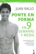 Ponte en forma en 9 semanas y media
