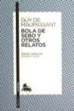 Bola de sebo y otros relatos