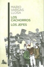 Los cachorros / Los jefes