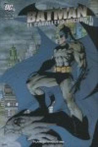 Batman: El Caballero Oscuro Vol.1