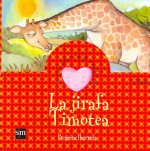 La jirafa Timotea : cuentos para sentir
