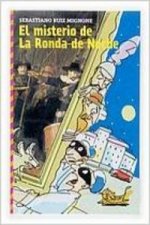 El misterio de la ronda de noche