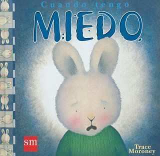 Cuando tengo miedo