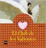 El club de los valientes