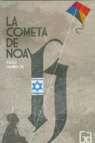 La cometa de Noah