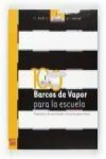 100 barcos de vapor para la escuela