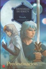 Memorias de Idhún. Tríada 2. Predestinación