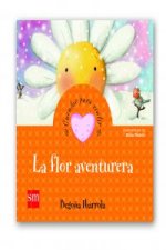 La flor aventurera